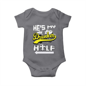 Mardi Gras Baby Onesie He's My Drunker Half Matching Couple TS09 Charcoal Print Your Wear