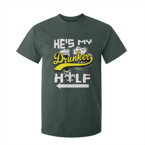 Mardi Gras T Shirt For Kid He's My Drunker Half Matching Couple TS09 Dark Forest Green Print Your Wear