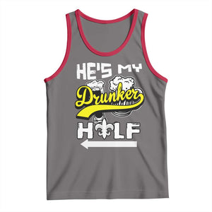 Mardi Gras Tank Top He's My Drunker Half Matching Couple TS09 Deep Heather Red Print Your Wear