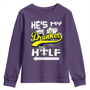 Mardi Gras Youth Sweatshirt He's My Drunker Half Matching Couple TS09 Purple Print Your Wear