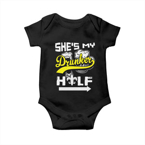 Mardi Gras Baby Onesie She's My Drunker Half Matching Couple TS09 Black Print Your Wear