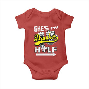 Mardi Gras Baby Onesie She's My Drunker Half Matching Couple TS09 Red Print Your Wear