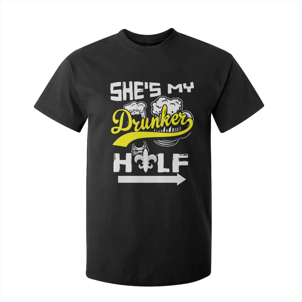 Mardi Gras T Shirt For Kid She's My Drunker Half Matching Couple TS09 Black Print Your Wear