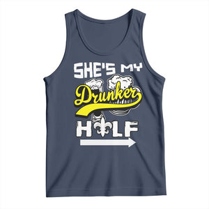Mardi Gras Tank Top She's My Drunker Half Matching Couple TS09 Navy Print Your Wear