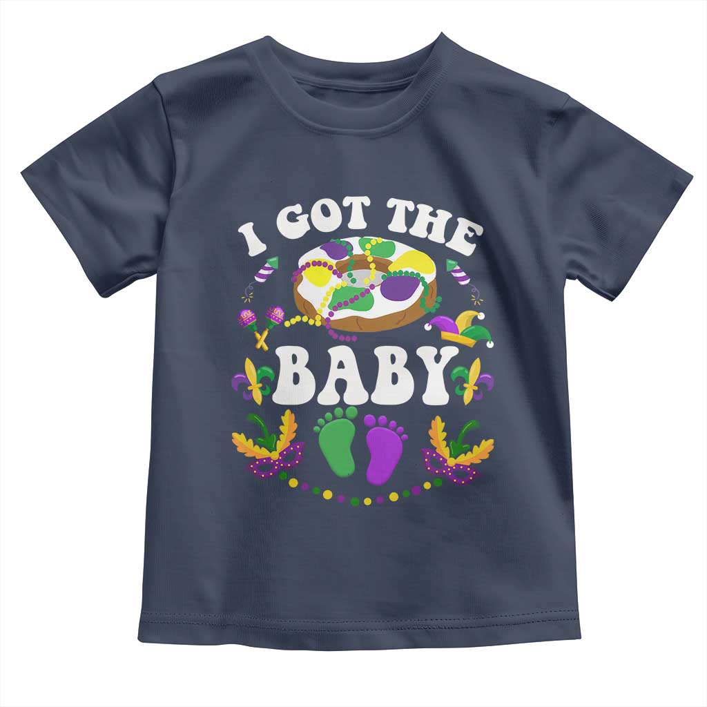Mardi Gras Toddler T Shirt I Got The Baby Funny Pregnancy Announcement TS09 Navy Print Your Wear