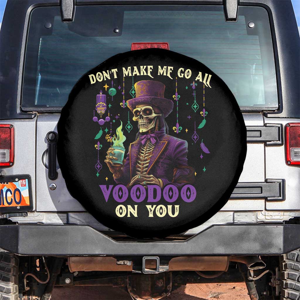 Mardi Gras Spare Tire Cover Don't Make Me Go All Voodoo On You Skeleton Witch Doctor TS09 No hole Black Print Your Wear