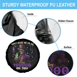 Mardi Gras Spare Tire Cover Don't Make Me Go All Voodoo On You Skeleton Witch Doctor TS09 Print Your Wear