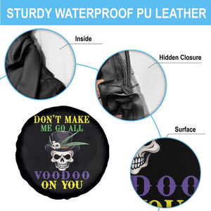 Mardi Gras Spare Tire Cover Don't Make Me Go All Voodoo On You Skull TS09 Print Your Wear