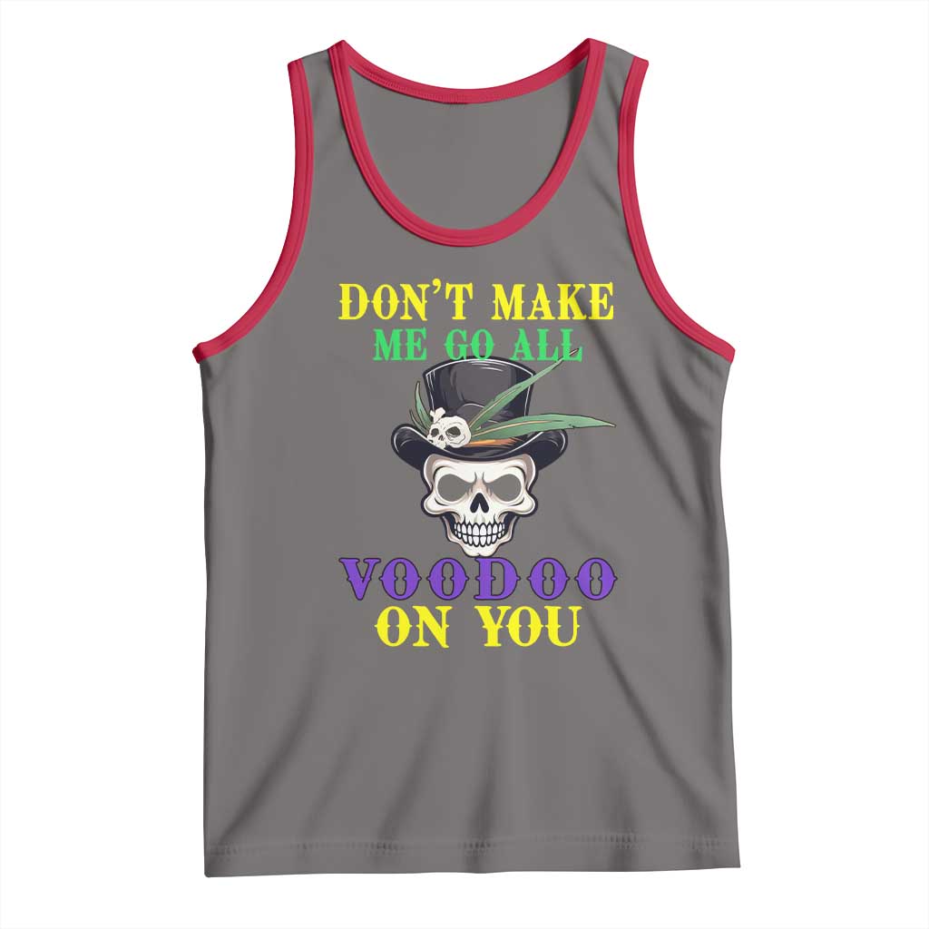 Mardi Gras Tank Top Don't Make Me Go All Voodoo On You Skull TS09 Deep Heather Red Print Your Wear