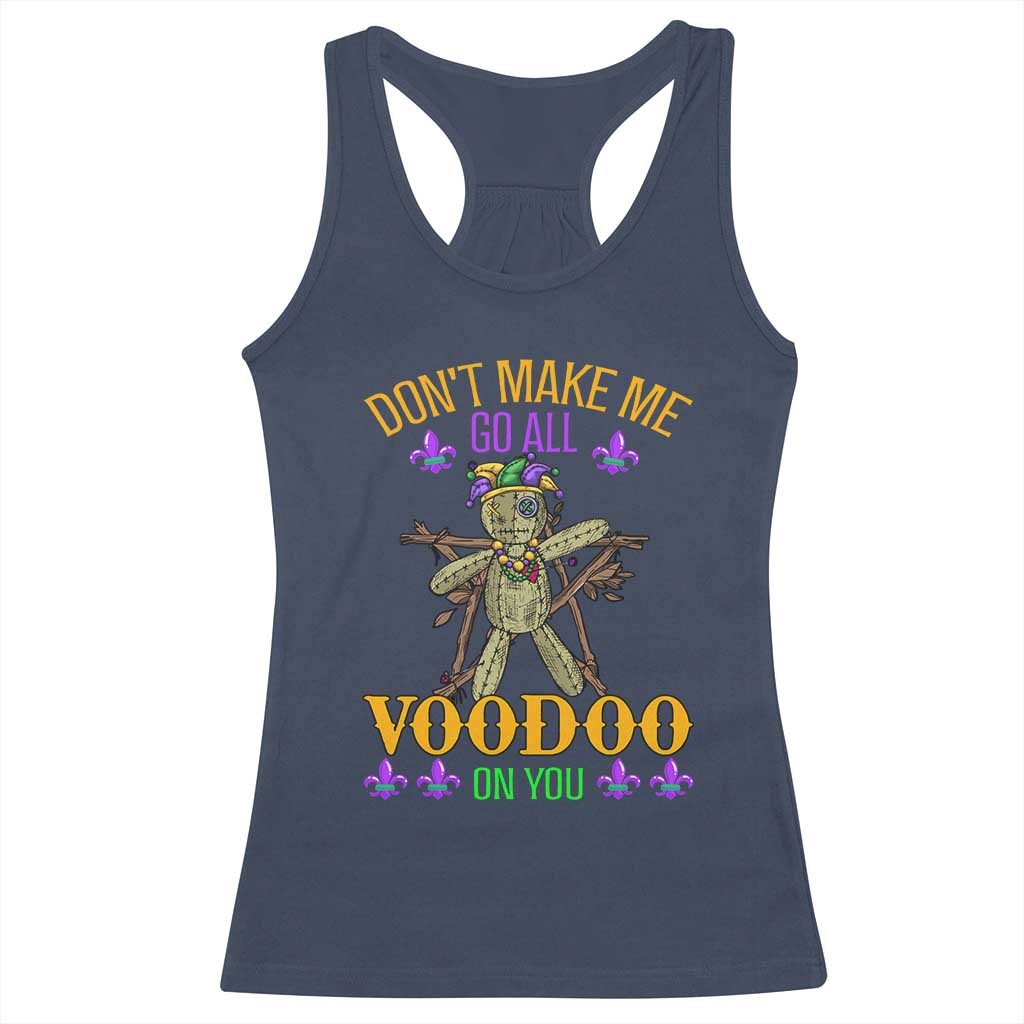 Mardi Gras Racerback Tank Top Don't Make Me Go All Voodoo On You Creepy Doll TS09 Navy Print Your Wear