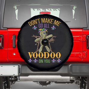 Mardi Gras Spare Tire Cover Don't Make Me Go All Voodoo On You Creepy Doll TS09 Black Print Your Wear