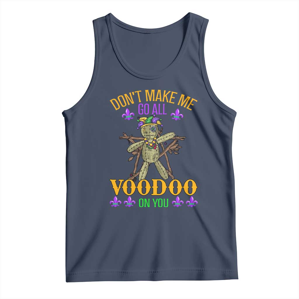 Mardi Gras Tank Top Don't Make Me Go All Voodoo On You Creepy Doll TS09 Navy Print Your Wear