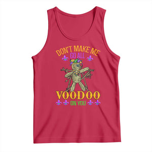 Mardi Gras Tank Top Don't Make Me Go All Voodoo On You Creepy Doll TS09 Red Print Your Wear