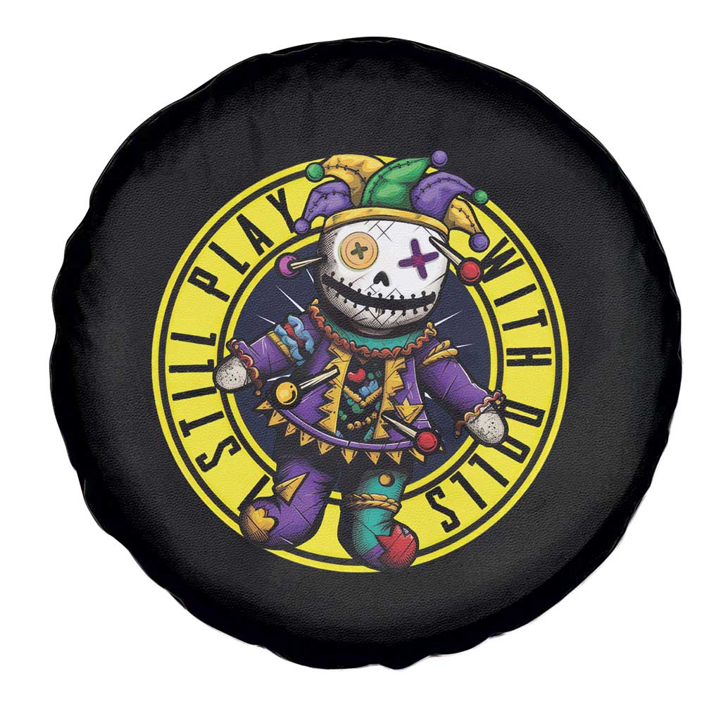 I Still Play With Doll Voodoo Mardi Gras Spare Tire Cover TS09 Print Your Wear