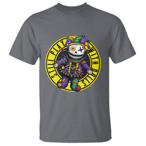 I Still Play With Doll Voodoo Mardi Gras T Shirt TS09 Charcoal Printyourwear