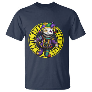 I Still Play With Doll Voodoo Mardi Gras T Shirt TS09 Navy Printyourwear