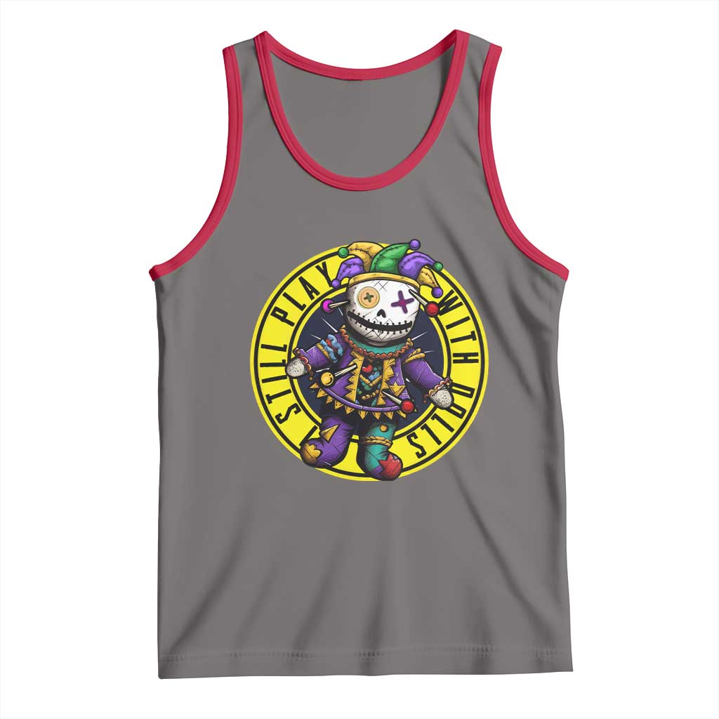 I Still Play With Doll Voodoo Mardi Gras Tank Top TS09 Deep Heather Red Print Your Wear