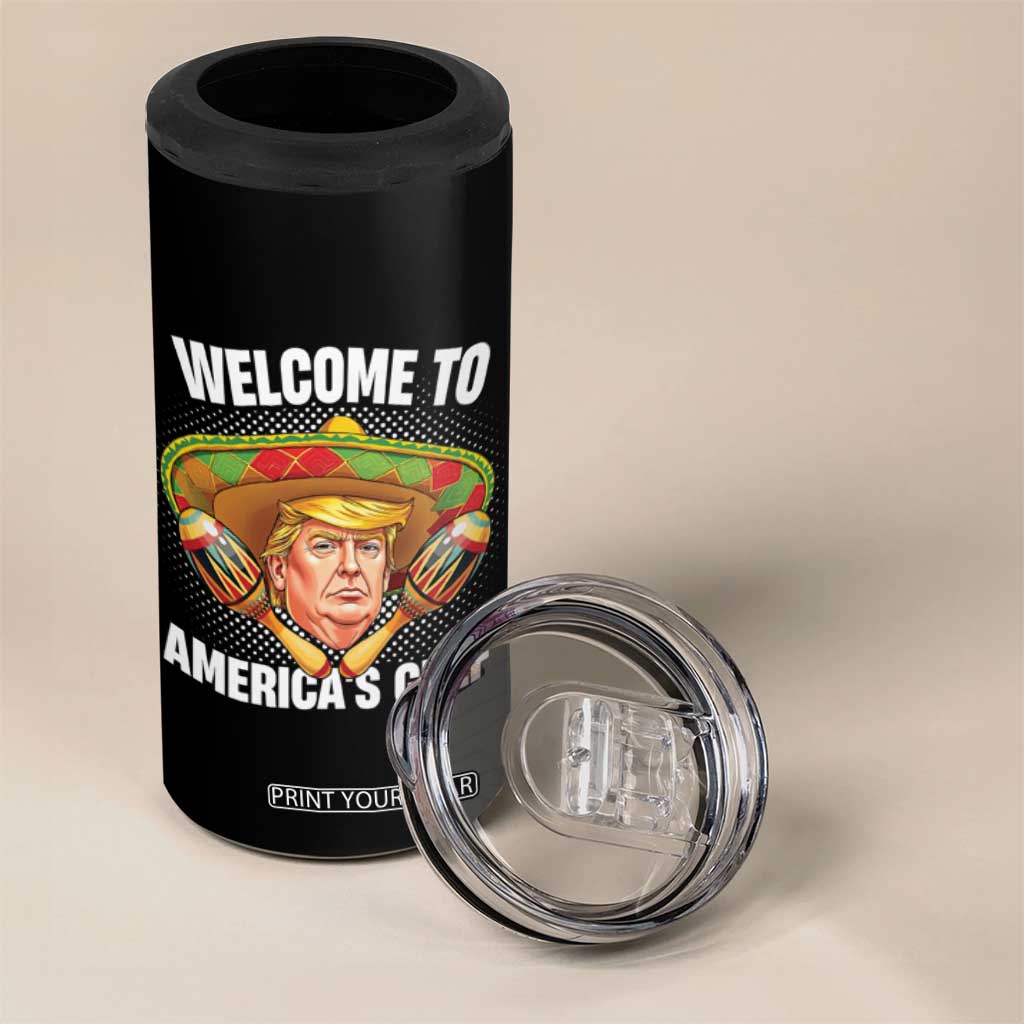 Welcome To America's Gulf 4 in 1 Can Cooler Tumbler Funny Trump Sombrero Mexico TS09 Print Your Wear