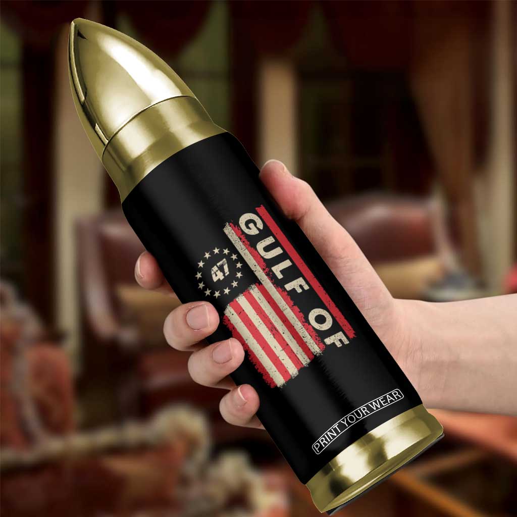 Gulf Of America Bullet Tumbler American Flag Trump 47 2025 TS09 Print Your Wear