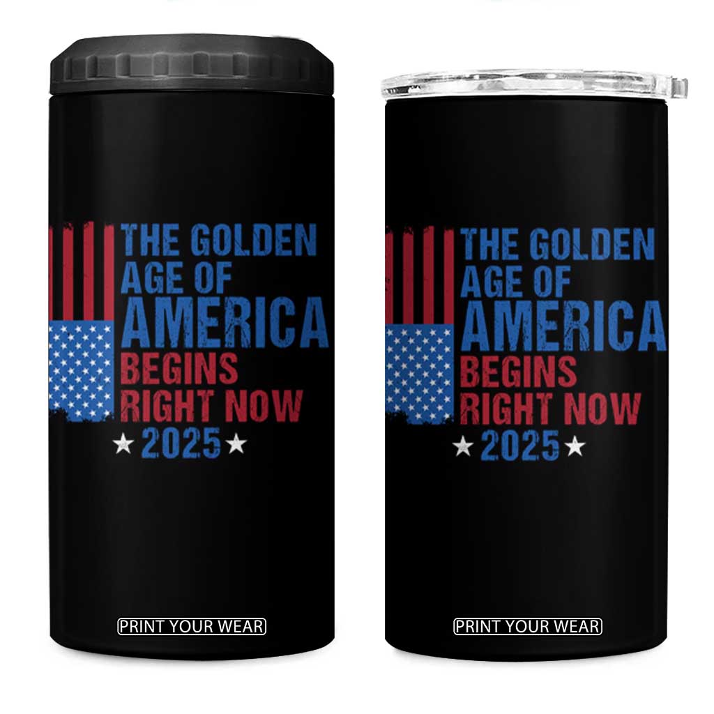 Trump 2025 4 in 1 Can Cooler Tumbler The Golden Age Of America Begins Right Now TS09 One Size: 16 oz Black Print Your Wear