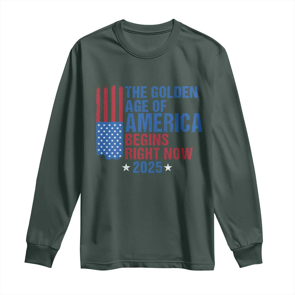 Trump 2025 Long Sleeve Shirt The Golden Age Of America Begins Right Now TS09 Dark Forest Green Print Your Wear