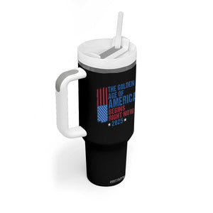 Trump 2025 Tumbler With Handle The Golden Age Of America Begins Right Now TS09 Print Your Wear