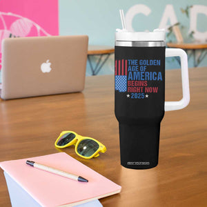 Trump 2025 Tumbler With Handle The Golden Age Of America Begins Right Now TS09 Print Your Wear
