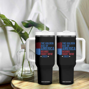Trump 2025 Tumbler With Handle The Golden Age Of America Begins Right Now TS09 Print Your Wear