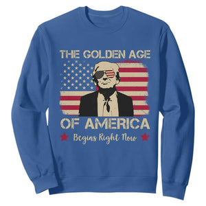 Trump 47 Sweatshirt The Golden Age Of America Begins Right Now 2025 TS09 Royal Blue Print Your Wear