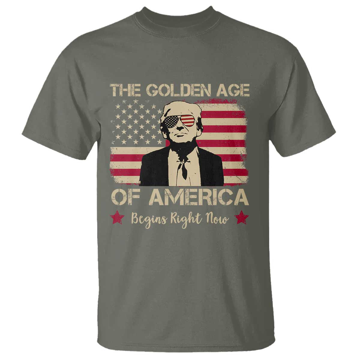 Trump 47 T Shirt The Golden Age Of America Begins Right Now 2025 TS09 Military Green Print Your Wear