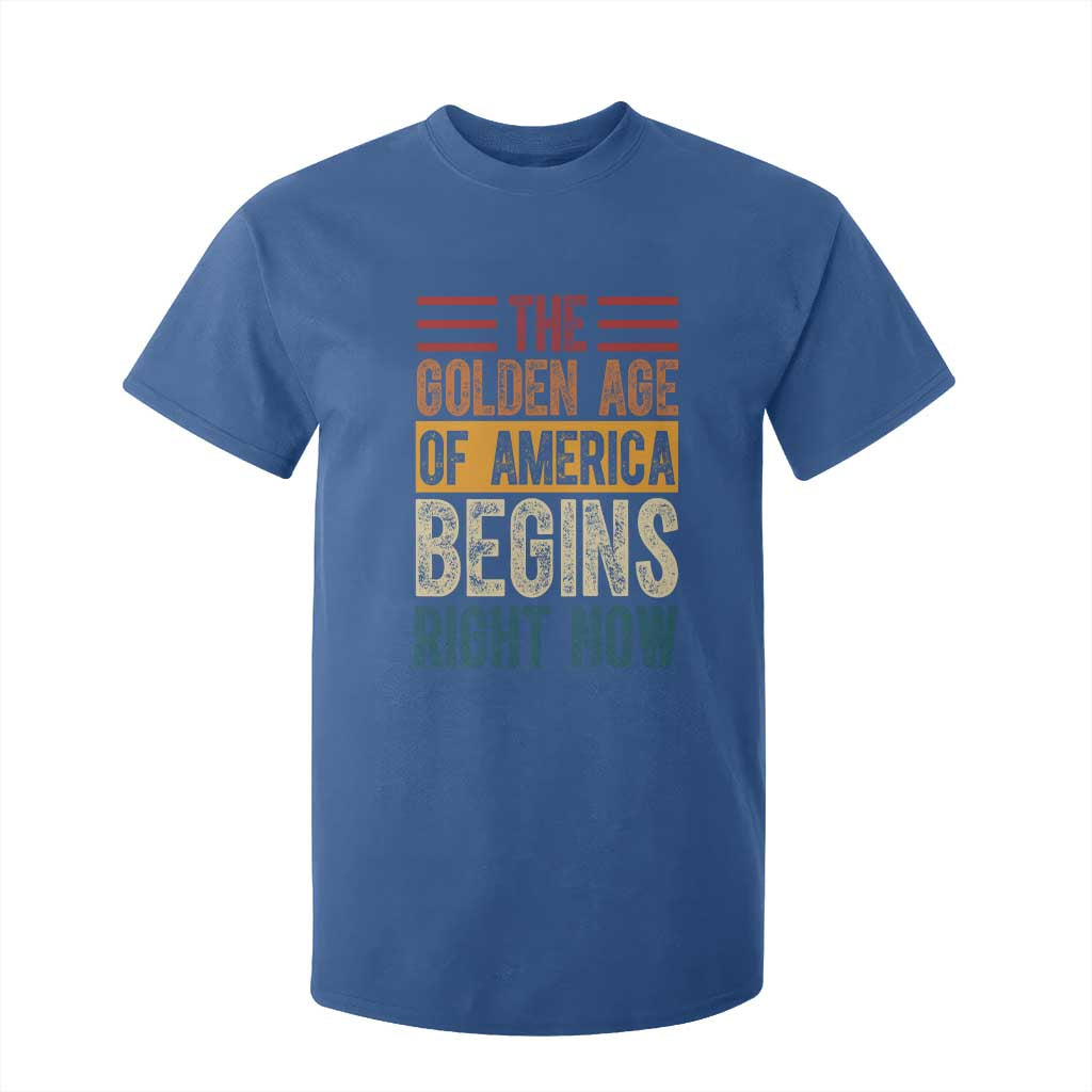 The Golden Age Of America Begins Right Now Trump 2025 T Shirt For Kid TS09 Royal Blue Print Your Wear
