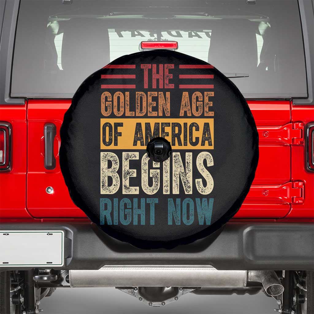 The Golden Age Of America Begins Right Now Trump 2025 Spare Tire Cover TS09 Black Print Your Wear