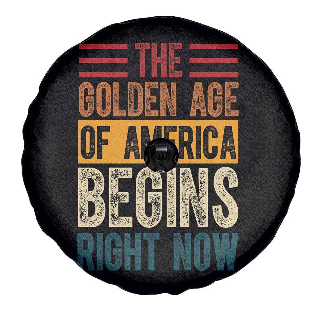 The Golden Age Of America Begins Right Now Trump 2025 Spare Tire Cover TS09 Print Your Wear