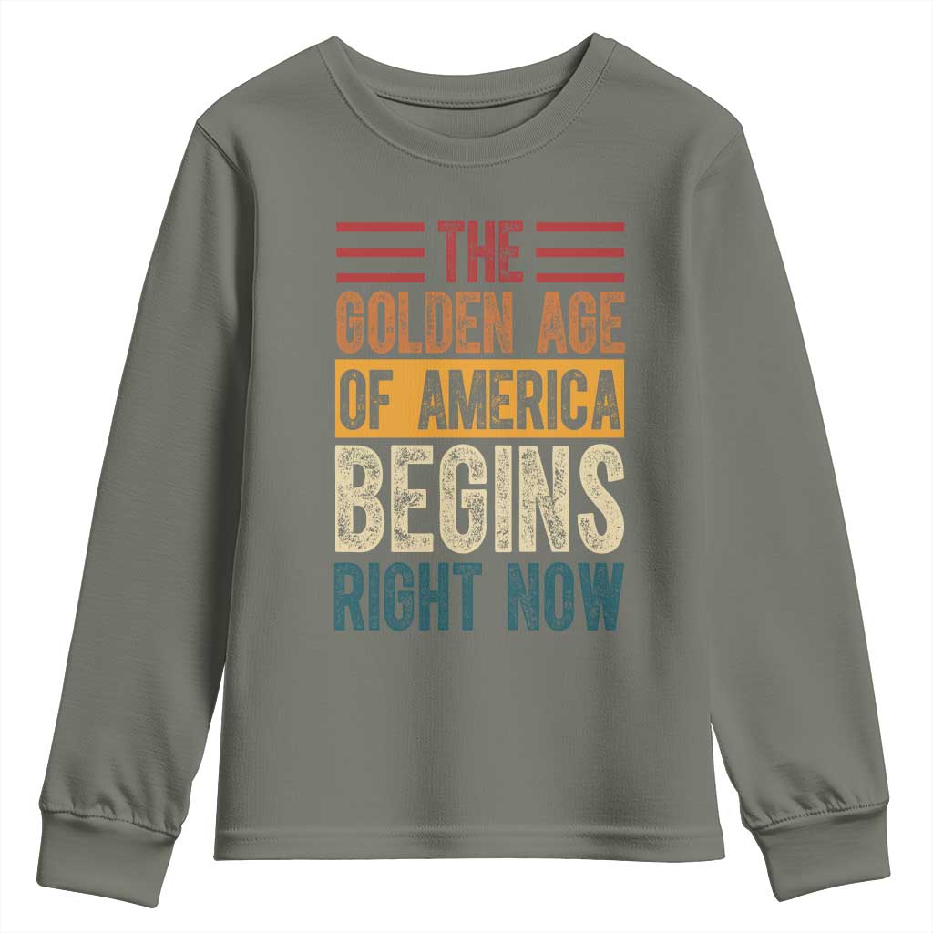 The Golden Age Of America Begins Right Now Trump 2025 Youth Sweatshirt TS09 Military Green Print Your Wear