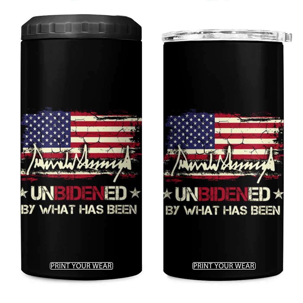 Trump 2025 4 in 1 Can Cooler Tumbler Pun Unbidened By What Has Been American Flag TS09 One Size: 16 oz Black Print Your Wear