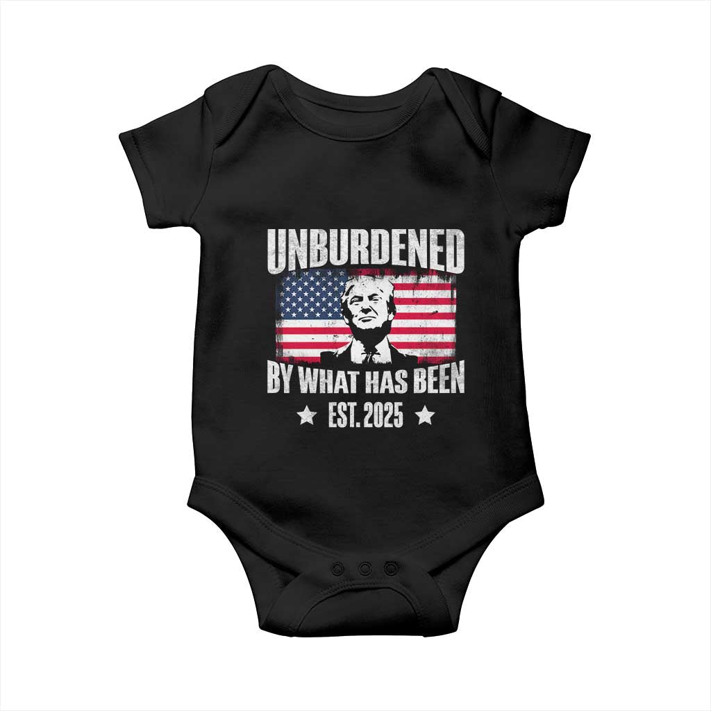 Trump 47 Baby Onesie Unburdened By What Has Been Est 2025 TS09 Black Print Your Wear