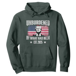 Trump 47 Hoodie Unburdened By What Has Been Est 2025 TS09 Dark Forest Green Print Your Wear