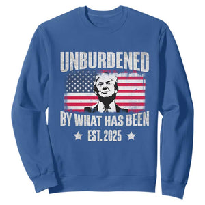 Trump 47 Sweatshirt Unburdened By What Has Been Est 2025 TS09 Royal Blue Print Your Wear
