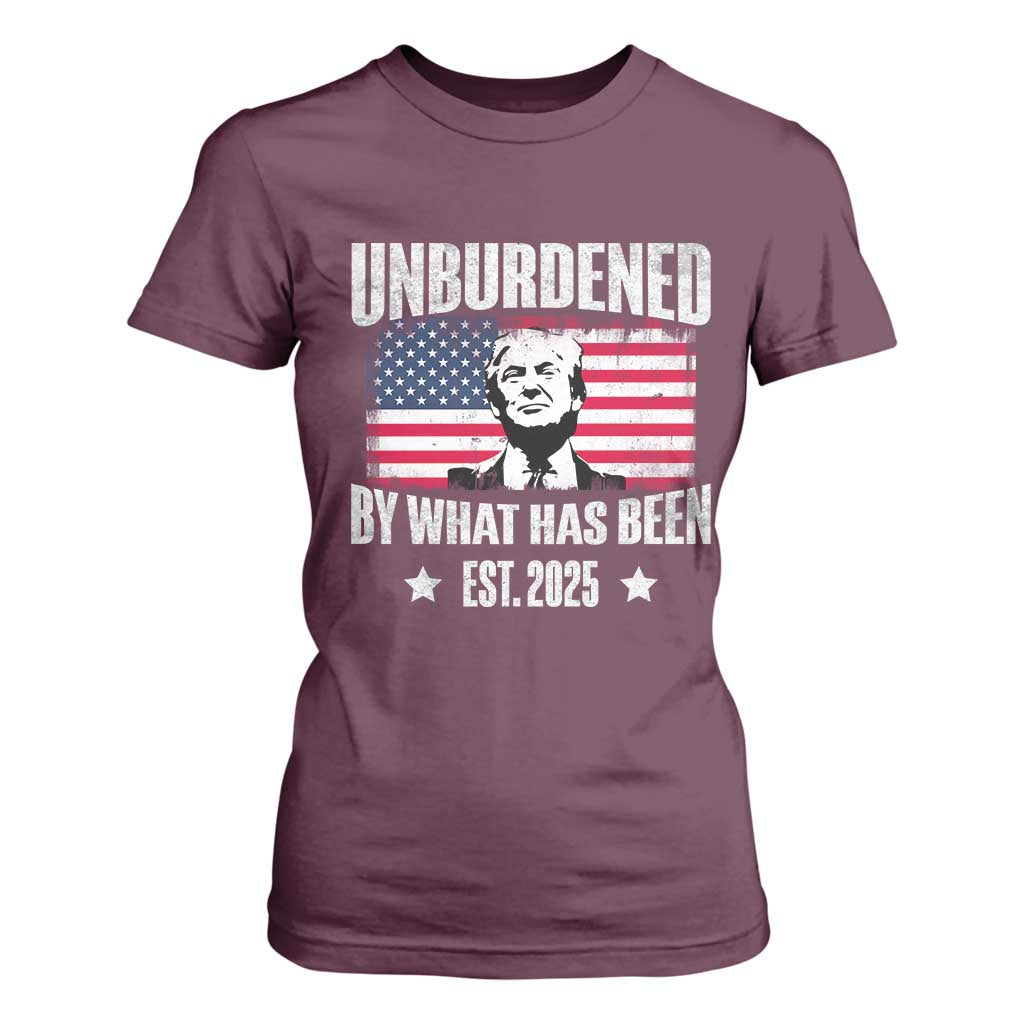 Trump 47 T Shirt For Women Unburdened By What Has Been Est 2025 TS09 Maroon Print Your Wear