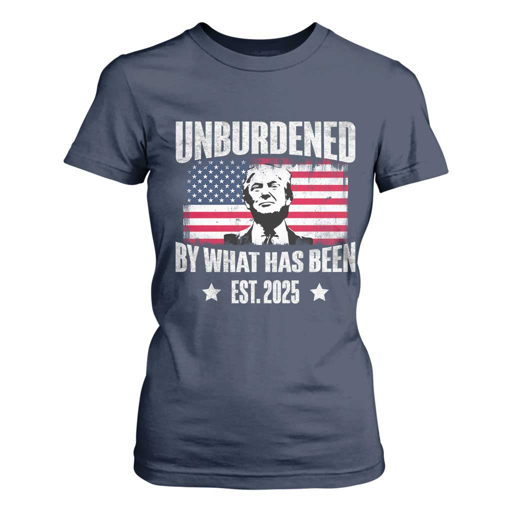 Trump 47 T Shirt For Women Unburdened By What Has Been Est 2025 TS09 Navy Print Your Wear
