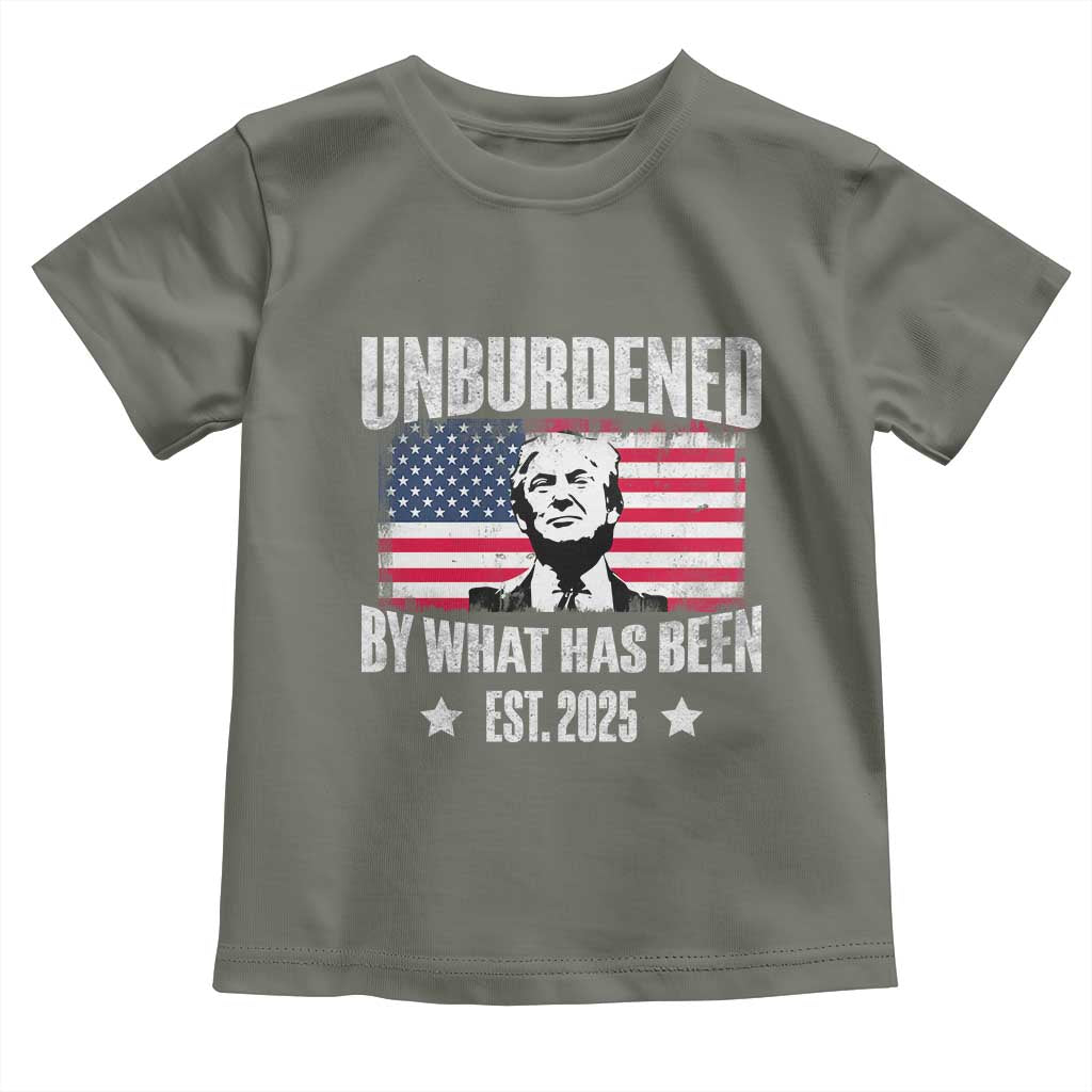 Trump 47 Toddler T Shirt Unburdened By What Has Been Est 2025 TS09 Military Green Print Your Wear
