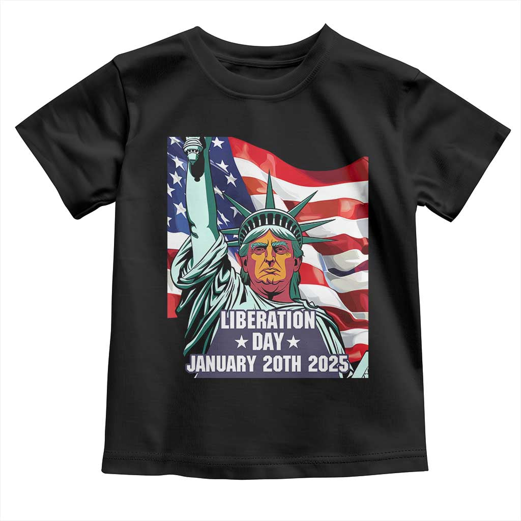 Trump Liberation Day Toddler T Shirt Statue Of Liberty January 20th 2025 TS09 Black Print Your Wear