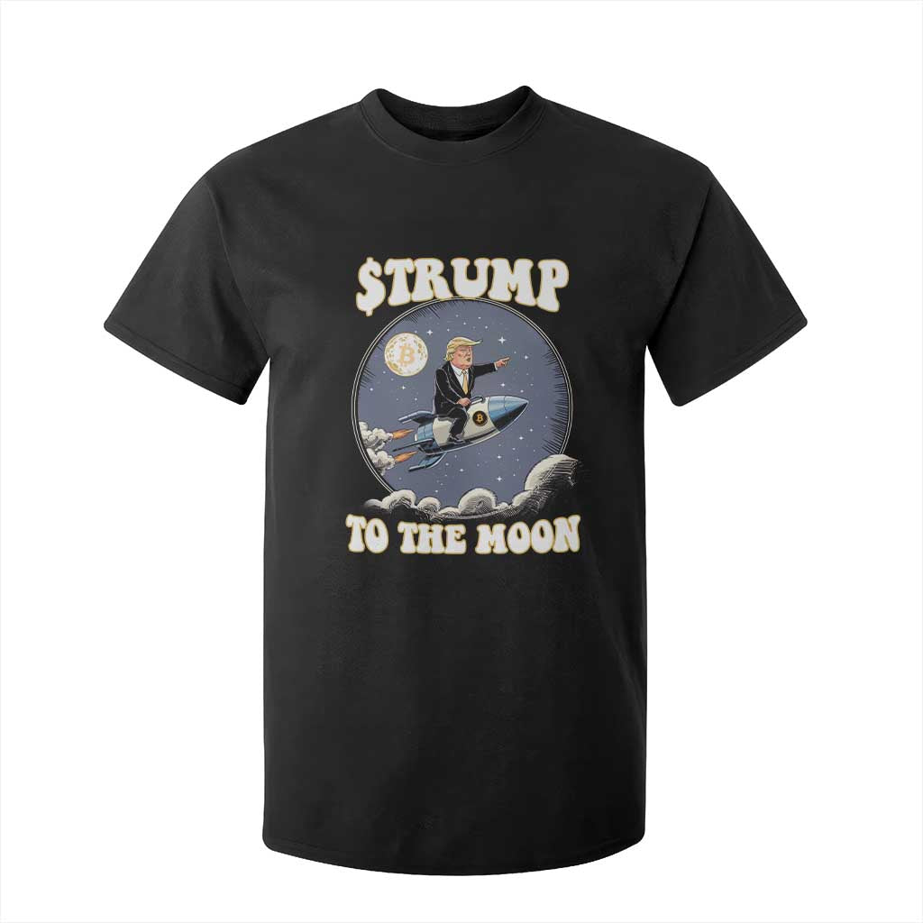 Trump Bitcoin T Shirt For Kid Trump To The Moon Funny Crypto TS09 Black Print Your Wear