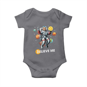 Trump Bitcoin Baby Onesie Believe Me Astronaut Trump Moon Outer Space TS09 Charcoal Print Your Wear