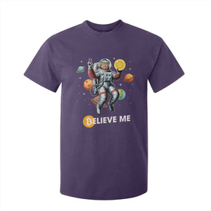 Trump Bitcoin T Shirt For Kid Believe Me Astronaut Trump Moon Outer Space TS09 Purple Print Your Wear