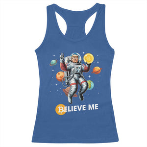 Trump Bitcoin Racerback Tank Top Believe Me Astronaut Trump Moon Outer Space TS09 Royal Blue Print Your Wear