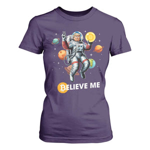 Trump Bitcoin T Shirt For Women Believe Me Astronaut Trump Moon Outer Space TS09 Purple Print Your Wear