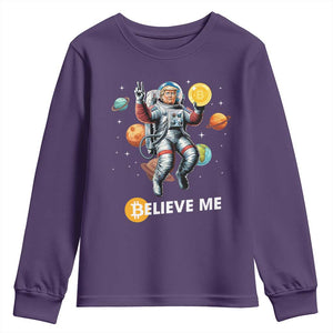 Trump Bitcoin Youth Sweatshirt Believe Me Astronaut Trump Moon Outer Space TS09 Purple Print Your Wear