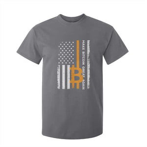 Make Bitcoin Great Again T Shirt For Kid Crypto Enthusiasts Trump Coin 2025 TS09 Charcoal Print Your Wear