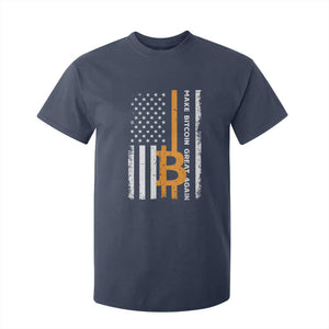 Make Bitcoin Great Again T Shirt For Kid Crypto Enthusiasts Trump Coin 2025 TS09 Navy Print Your Wear